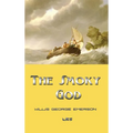 The Smoky God - Hardcover