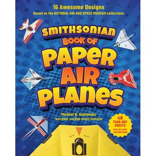 Smithsonian Book of Paper Airplanes - Paperback
