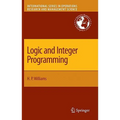 Logic and Integer Programming - Hardcover