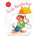 Go Be Wonderful! - Hardcover