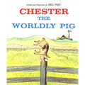 Chester the Worldly Pig - Paperback