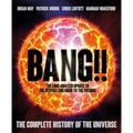Bang!! 2: The Complete History of the Universe - Hardcover
