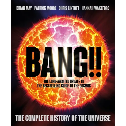Bang!! 2: The Complete History of the Universe - Hardcover