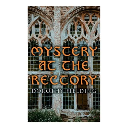 Mystery at the Rectory: A Murder Thriller - Paperback