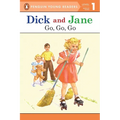 Dick and Jane Go, Go, Go (Penguin Young Reader Level 1) - Paperback