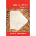 Louey Levy's Heading Home - Paperback