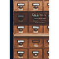 Ex Libris: Essays of a Collector ... - Paperback