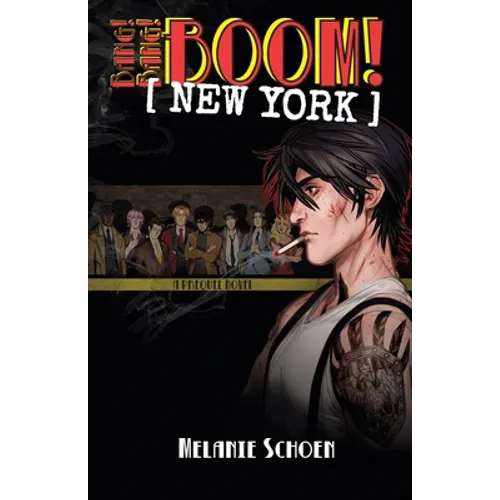Bang! Bang! BOOM! [NEW YORK]: Volume 1 - Paperback
