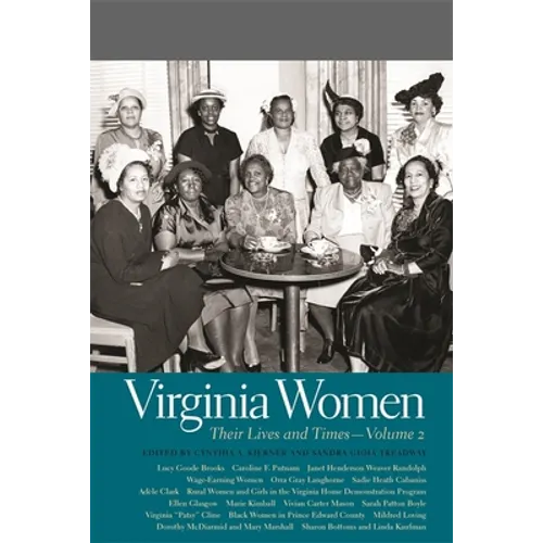 Virginia Women: Their Lives and Times, Volume 2 - Paperback