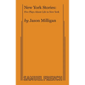 New York Stories: Five Plays about Life in New York - Paperback