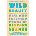 Wild Beauty: New and Selected Poems - Hardcover