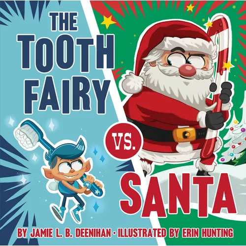 The Tooth Fairy vs. Santa - Hardcover