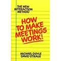 How to Make Meetings Work! - Paperback