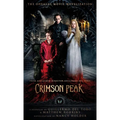 Crimson Peak: The Official Movie Novelization - Mass Market Paperbound