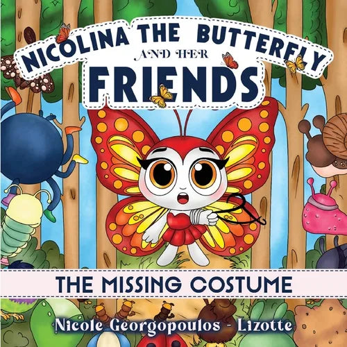 Nicolina the butterfly and her friends - The missing costume......... - Paperback