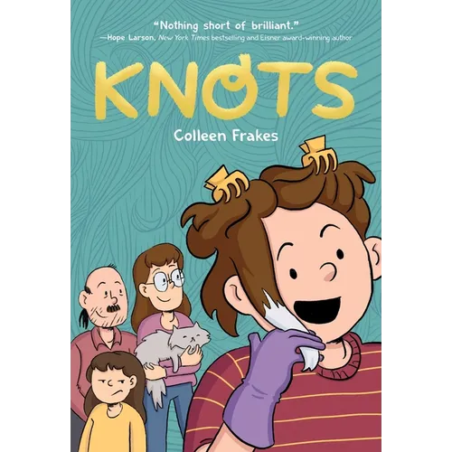 Knots: A Graphic Novel - Hardcover