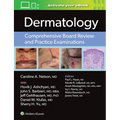 Dermatology: Comprehensive Board Review and Practice Examinations: Print + eBook with Multimedia - Paperback