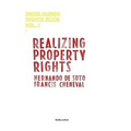 Realizing Property Rights - Hardcover