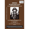 America The Black Point of View - An Investigation and Study of the White People of America and Western Europe and The Autobiography of an American Gh - Paperback