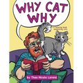 Why Cat Why: a coloring book explaining cats - Paperback