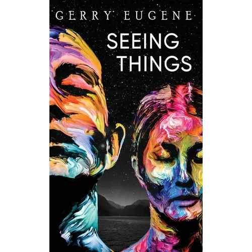 Seeing Things - Hardcover