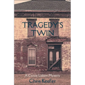 Tragedy's Twin: A Carrie Lisbon Mystery - Paperback