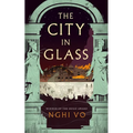 The City in Glass - Hardcover