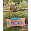 Travel to Madagascar - Library Binding
