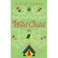 Wild Child - Paperback