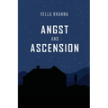 Angst and Ascension - Paperback