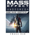 Mass Effect Andromeda Game Guide Unofficial - Paperback