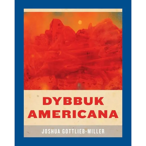 Dybbuk Americana - Paperback