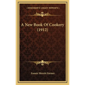 A New Book Of Cookery (1912) - Hardcover