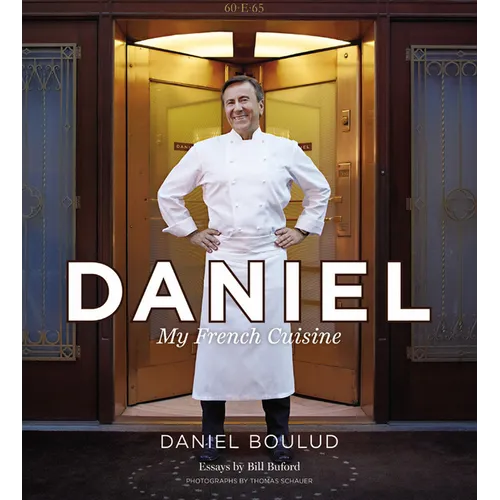 Daniel: My French Cuisine - Hardcover