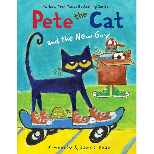 Pete the Cat and the New Guy - Paperback