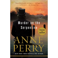 Murder on the Serpentine: A Charlotte and Thomas Pitt Novel - Paperback