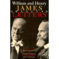 William and Henry James: Selected Letters - Hardcover