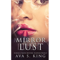 Mirror Of Lust: A Thriller Action Adventure Crime Fiction - Paperback