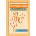 The Art of Hosting: The Complete Training Guide for Waiters and Restaurant Hosts - Paperback