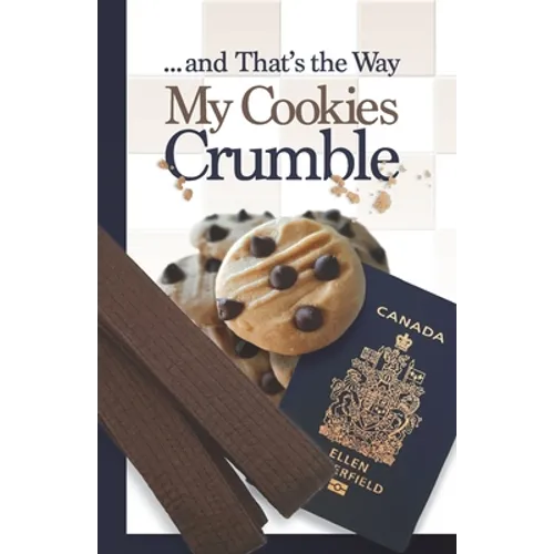 ... and That's the Way My Cookies Crumble - Paperback