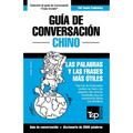 Guía de Conversación Español-Chino y vocabulario temático de 3000 palabras - Paperback