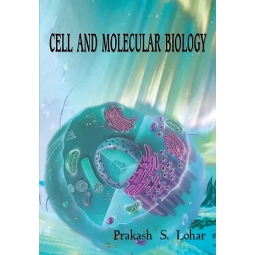 Cell and Molecular Biology - Paperback