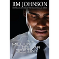 The Million Dollar Destiny - Paperback