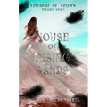 House of Rising Sands - Paperback