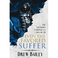 Even the Favored Suffer - Paperback