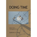 Doing Time: Papers from Framingham Prison - Paperback