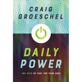 Daily Power: 365 Days of Fuel for Your Soul - Hardcover