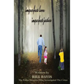 Imperfect Love Imperfect Justice - Paperback