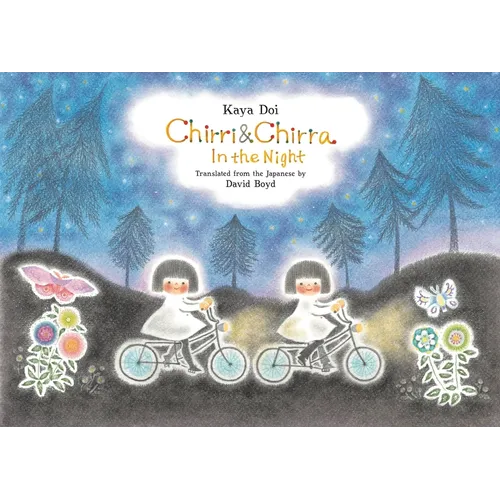 Chirri & Chirra, in the Night: Volume 8 - Hardcover