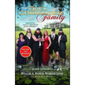 The Duck Commander Family: How Faith, Family, and Ducks Created a Dynasty - Paperback